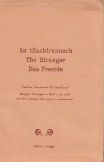 An tEachtrannach/Das Fremde/The Stranger by Dairena Ní Chinnéide